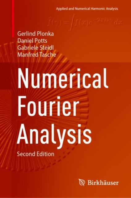 Numerical Fourier Analysis, Hardback Book