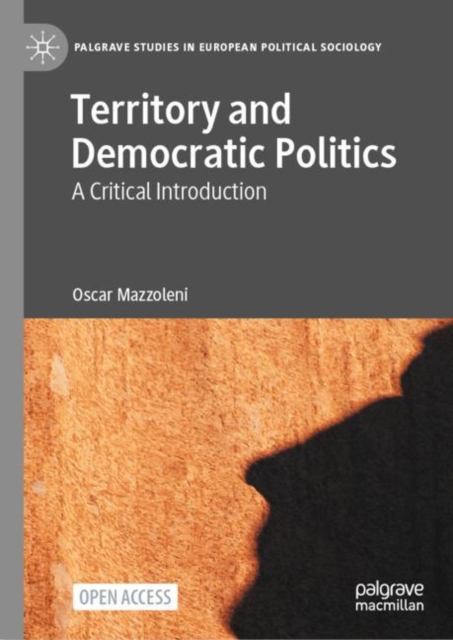 Territory and Democratic Politics : A Critical Introduction, Hardback Book