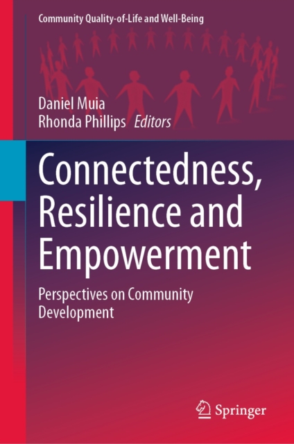 Connectedness, Resilience and Empowerment : Perspectives on Community Development, EPUB eBook