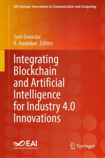 Integrating Blockchain and Artificial Intelligence for Industry 4.0 Innovations, EPUB eBook