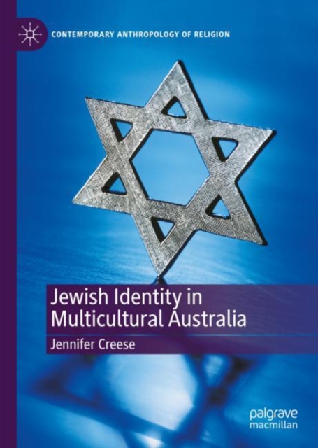 Jewish Identity in Multicultural Australia, Hardback Book