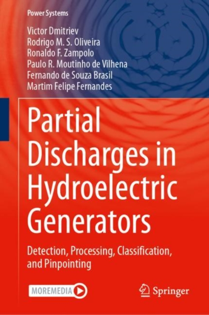 Partial Discharges in Hydroelectric Generators : Detection, Processing, Classification, and Pinpointing, EPUB eBook