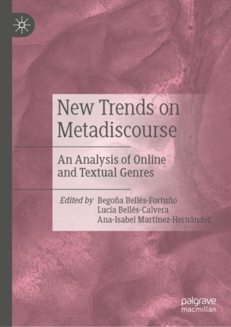 New Trends on Metadiscourse : An Analysis of Online and Textual Genres, EPUB eBook