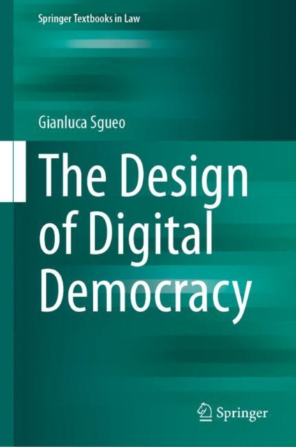 The Design of Digital Democracy, EPUB eBook