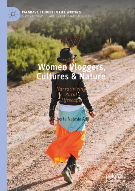 Women Vloggers, Cultures & Nature : Narrativising Rural Lifescape, EPUB eBook