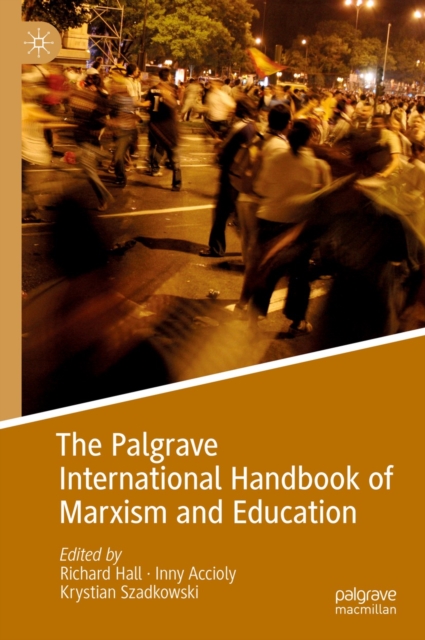 The Palgrave International Handbook of Marxism and Education, EPUB eBook