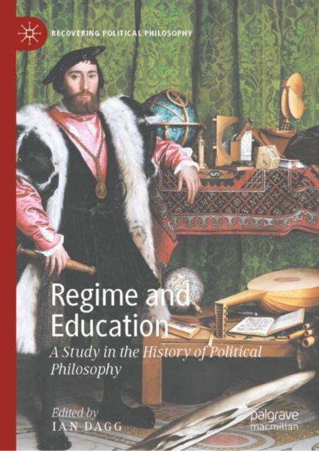 Regime and Education : A Study in the History of Political Philosophy, EPUB eBook