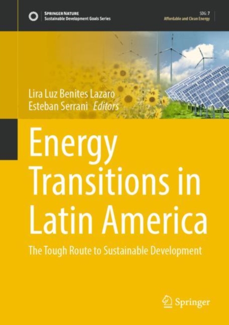 Energy Transitions in Latin America : The Tough Route to Sustainable Development, EPUB eBook