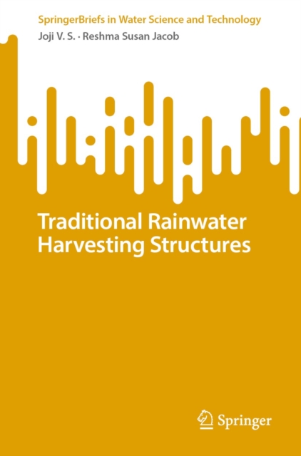 Traditional Rainwater Harvesting Structures, EPUB eBook