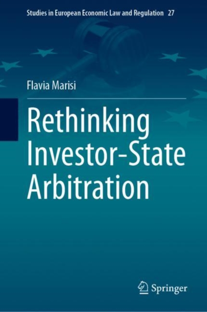Rethinking Investor-State Arbitration, Hardback Book