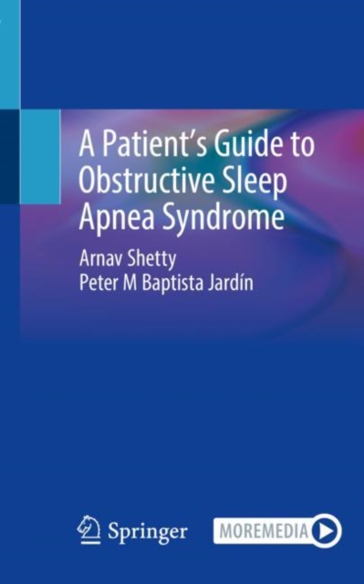 A Patient’s Guide to Obstructive Sleep Apnea Syndrome, Paperback / softback Book