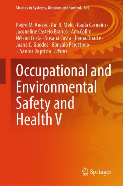 Occupational and Environmental Safety and Health V, Hardback Book