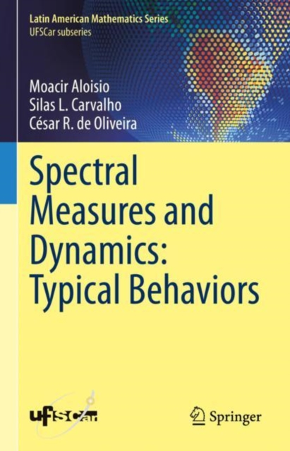 Spectral Measures and Dynamics: Typical Behaviors, Hardback Book