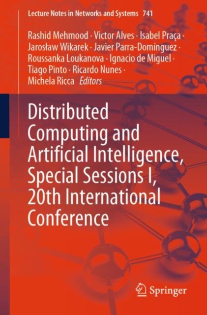 Distributed Computing and Artificial Intelligence, Special Sessions I, 20th International Conference, Paperback / softback Book