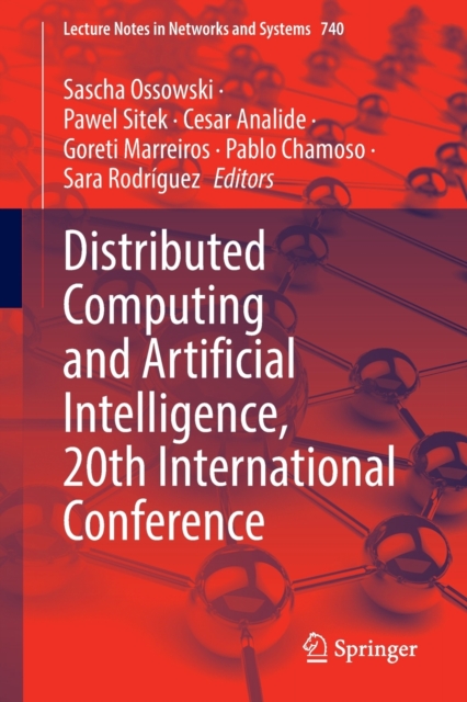 Distributed Computing and Artificial Intelligence, 20th International Conference, Paperback / softback Book