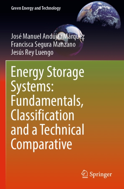 Energy Storage Systems: Fundamentals, Classification and a Technical Comparative, EPUB eBook