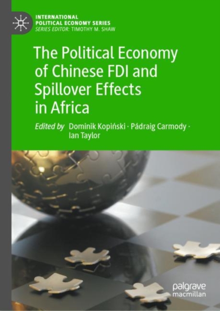 The Political Economy of Chinese FDI and Spillover Effects in Africa, EPUB eBook