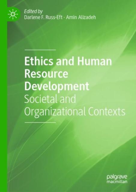 Ethics and Human Resource Development : Societal and Organizational Contexts, EPUB eBook