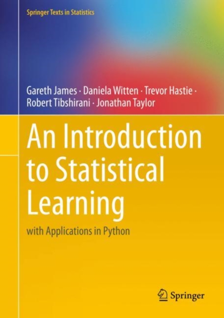 An Introduction to Statistical Learning : with Applications in Python, Hardback Book