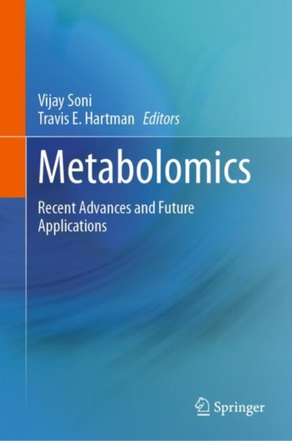 Metabolomics : Recent Advances and Future Applications, Hardback Book