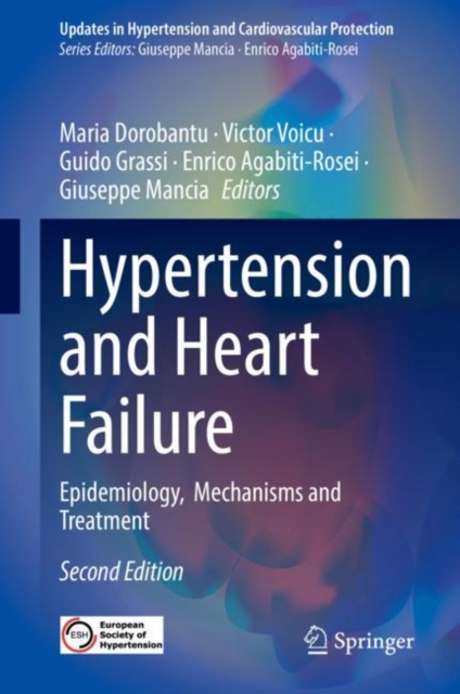 Hypertension and Heart Failure : Epidemiology, Mechanisms and Treatment, EPUB eBook