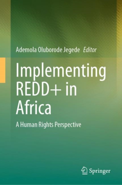 Implementing REDD+ in Africa : A Human Rights Perspective, EPUB eBook