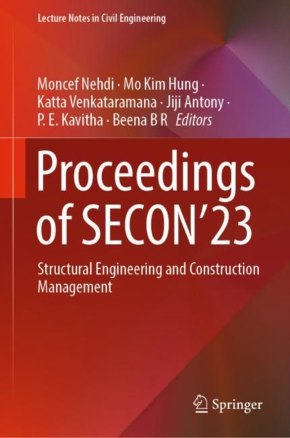 Proceedings of SECON’23 : Structural Engineering and Construction Management, Hardback Book