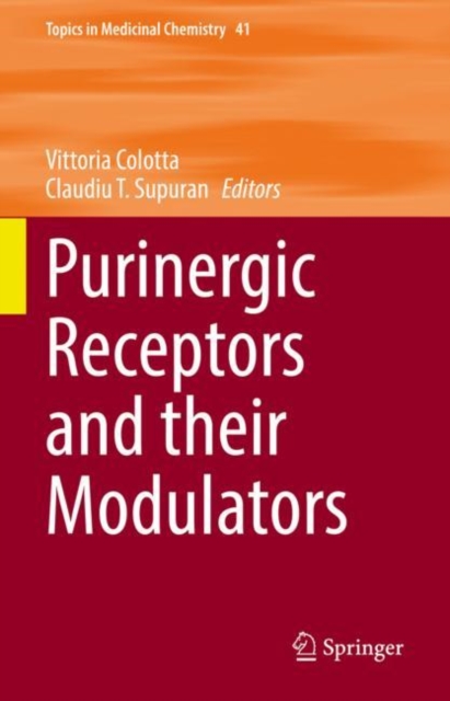 Purinergic Receptors and their Modulators, Hardback Book