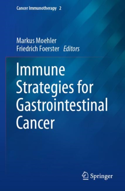 Immune Strategies for Gastrointestinal Cancer, Paperback / softback Book