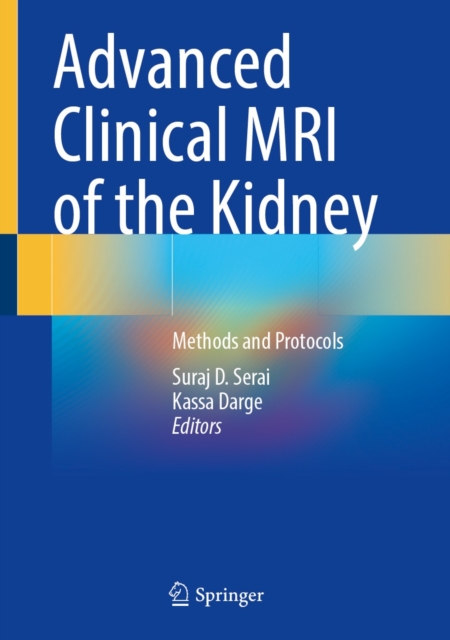 Advanced Clinical MRI of the Kidney : Methods and Protocols, EPUB eBook