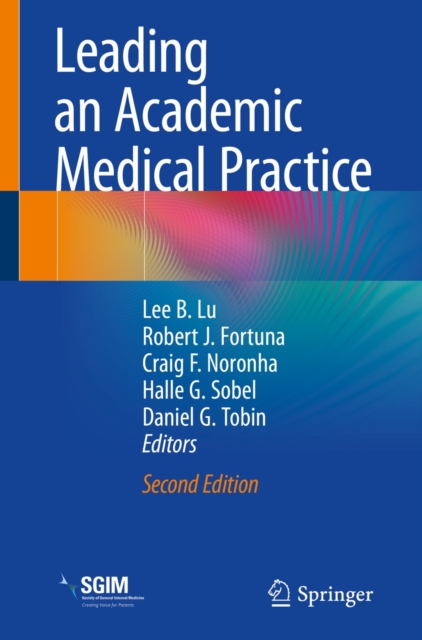 Leading an Academic Medical Practice, EPUB eBook