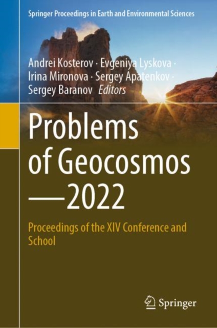 Problems of Geocosmos—2022 : Proceedings of the XIV Conference and School, Hardback Book