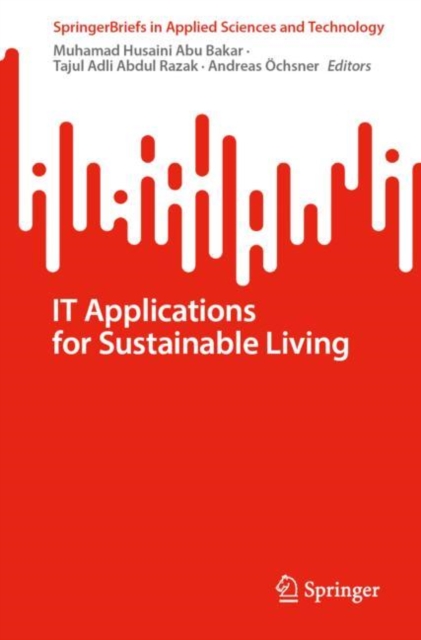 IT Applications for Sustainable Living, Paperback / softback Book