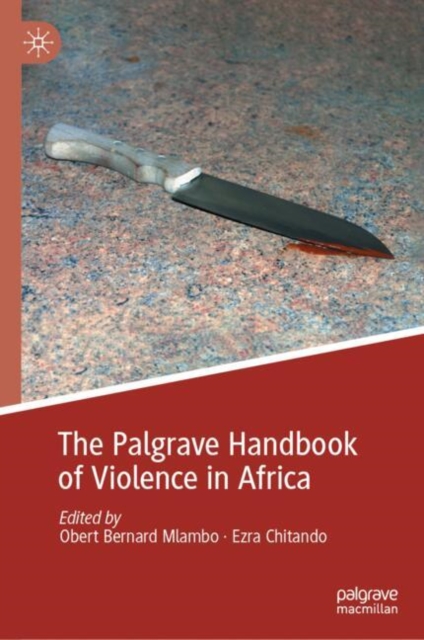The Palgrave Handbook of Violence in Africa, EPUB eBook