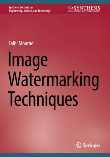 Image Watermarking Techniques, Hardback Book