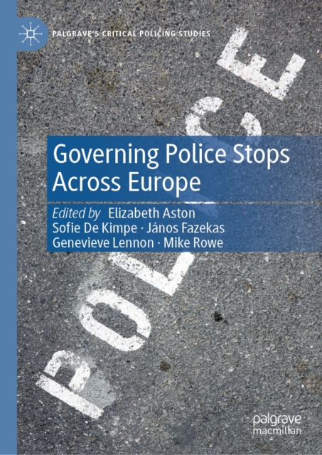 Governing Police Stops Across Europe, EPUB eBook