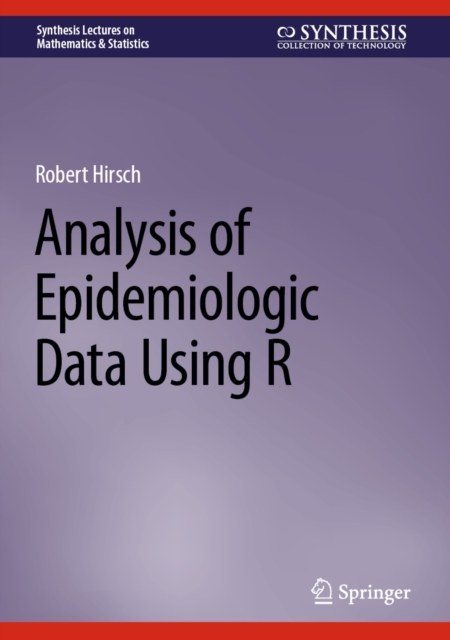Analysis of Epidemiologic Data Using R, EPUB eBook