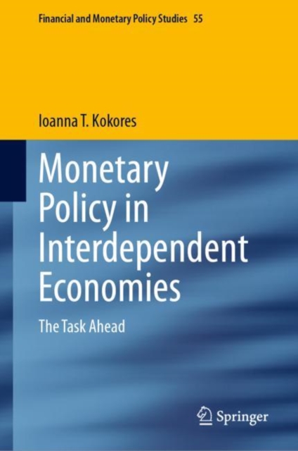 Monetary Policy in Interdependent Economies : The Task Ahead, EPUB eBook