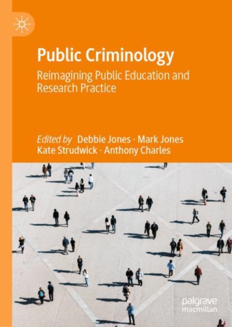 Public Criminology : Reimagining Public Education and Research Practice, EPUB eBook