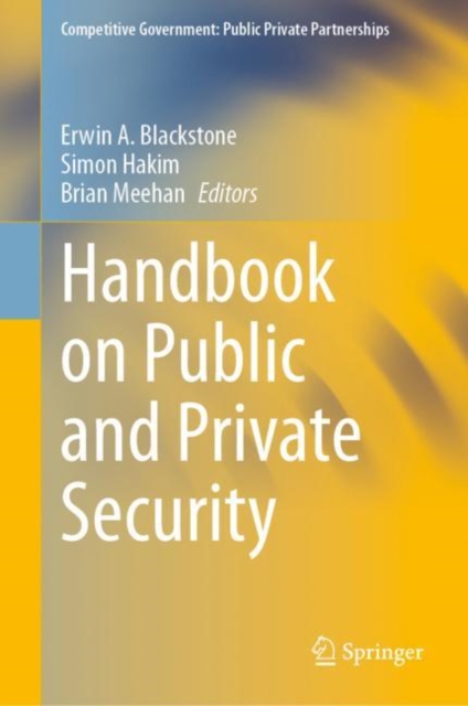 Handbook on Public and Private Security, Hardback Book