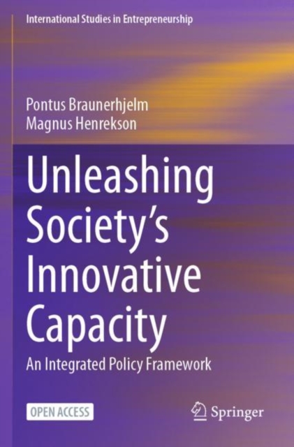 Unleashing Society’s Innovative Capacity : An Integrated Policy Framework, Paperback / softback Book