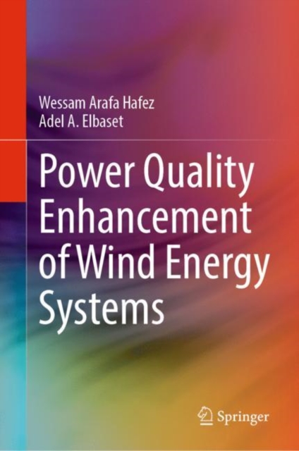 Power Quality Enhancement of Wind Energy Systems, Hardback Book