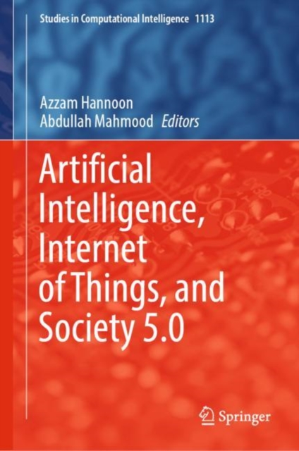 Artificial Intelligence, Internet of Things, and Society 5.0, Hardback Book