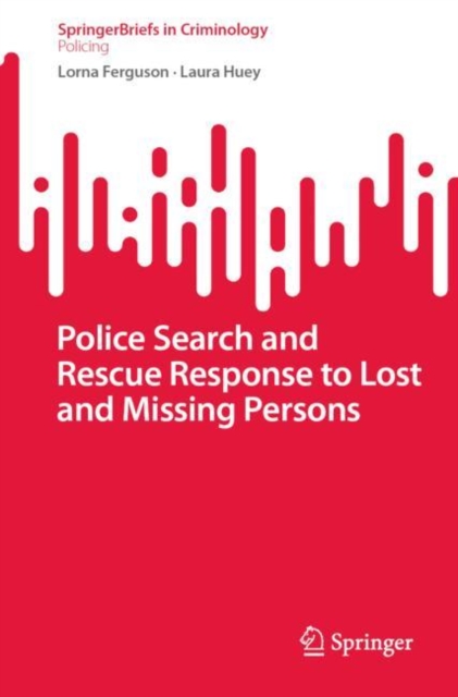 Police Search and Rescue Response to Lost and Missing Persons, EPUB eBook