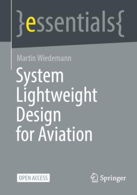System Lightweight Design for Aviation, Paperback / softback Book