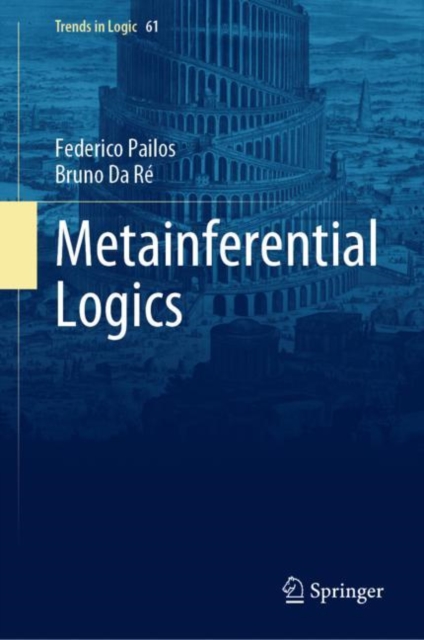 Metainferential Logics, Hardback Book