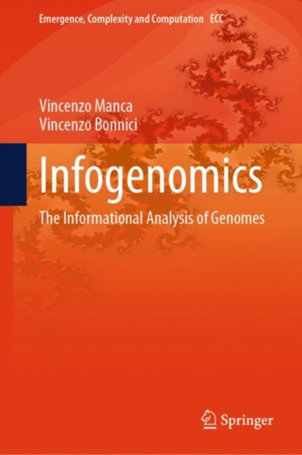 Infogenomics : The Informational Analysis of Genomes, Hardback Book