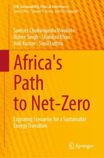 Africa's Path to Net-Zero : Exploring Scenarios for a Sustainable Energy Transition, Hardback Book