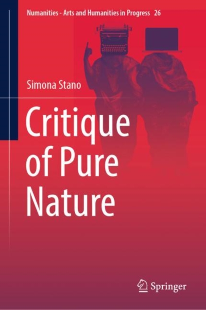 Critique of Pure Nature, Hardback Book