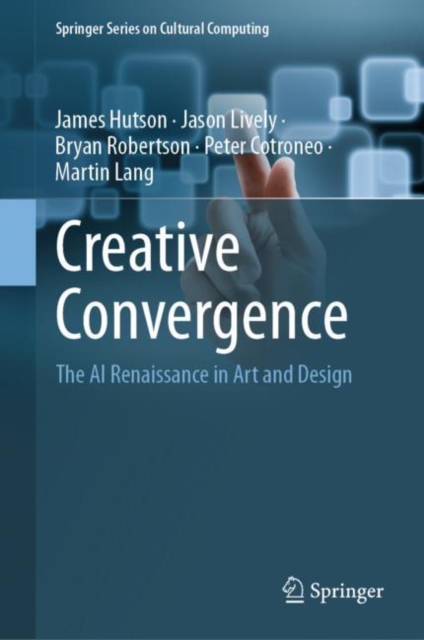 Creative Convergence : The AI Renaissance in Art and Design, EPUB eBook